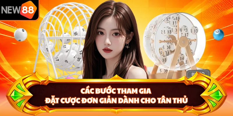 Các bước tham gia đặt cược đơn giản dành cho tân thủ